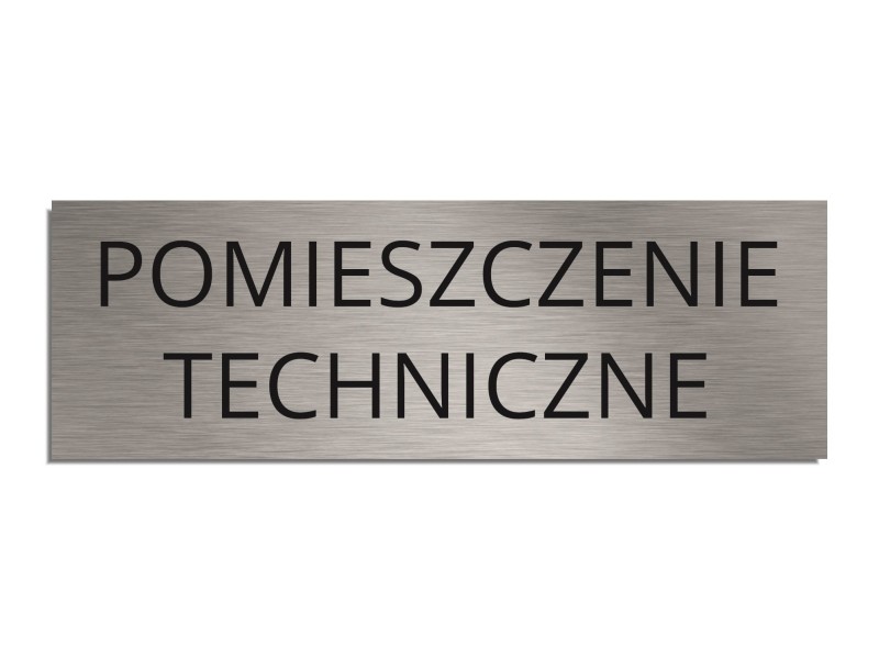 Tabliczka na drzwi POMIESZCZENIE TECHNICZNE