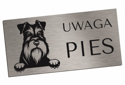 Tabliczka UWAGA PIES Sznaucer