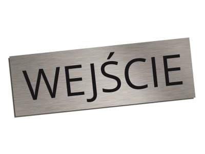 Tabliczka na drzwi WEJŚCIE